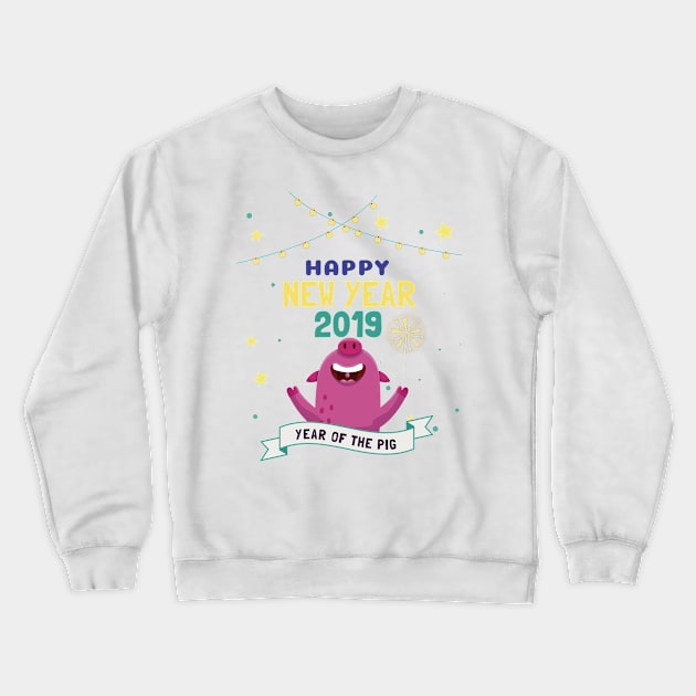 Happy New Year 2019 Year Of The Pig Shirt NYE T-Shirt Crewneck Sweatshirt by geekandgamerstore